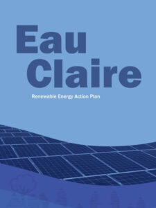 City of Eau Claire Renewable Energy Action Plan Cover